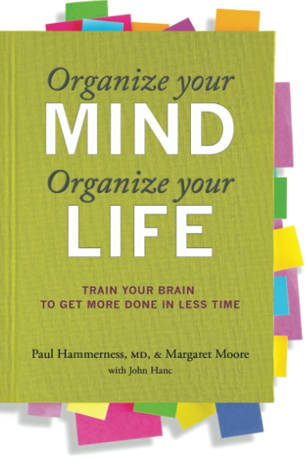 Organize Your Mind Organize Your Life by Moore, Margaret - Corrections Bookstore
