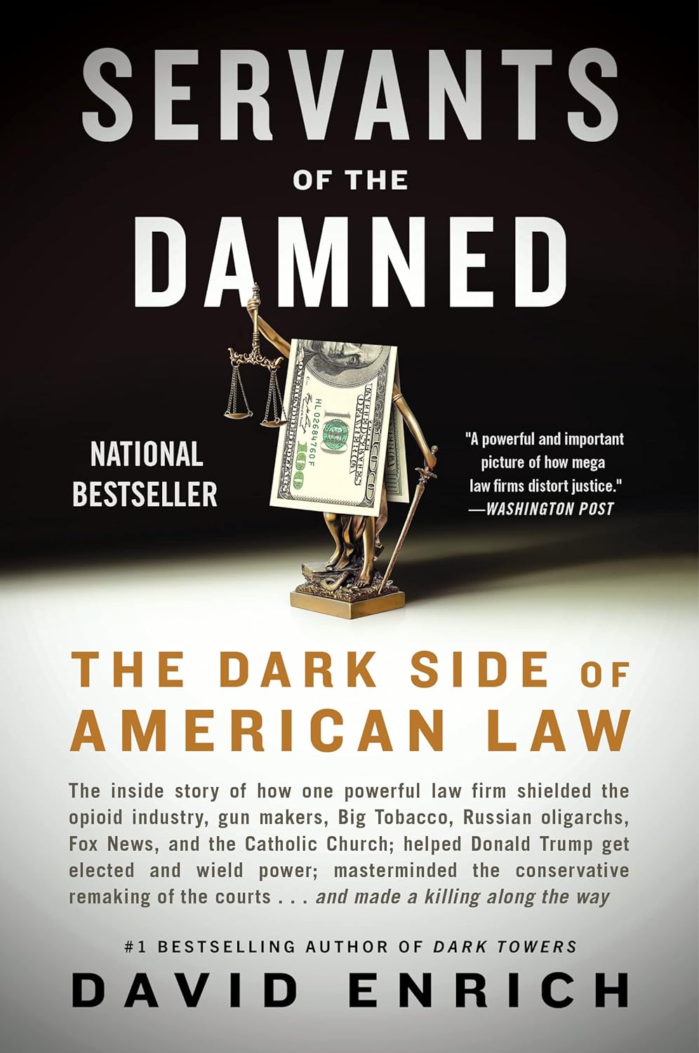 Servants of the Damned The Dark Side of American Law - Corrections Bookstore