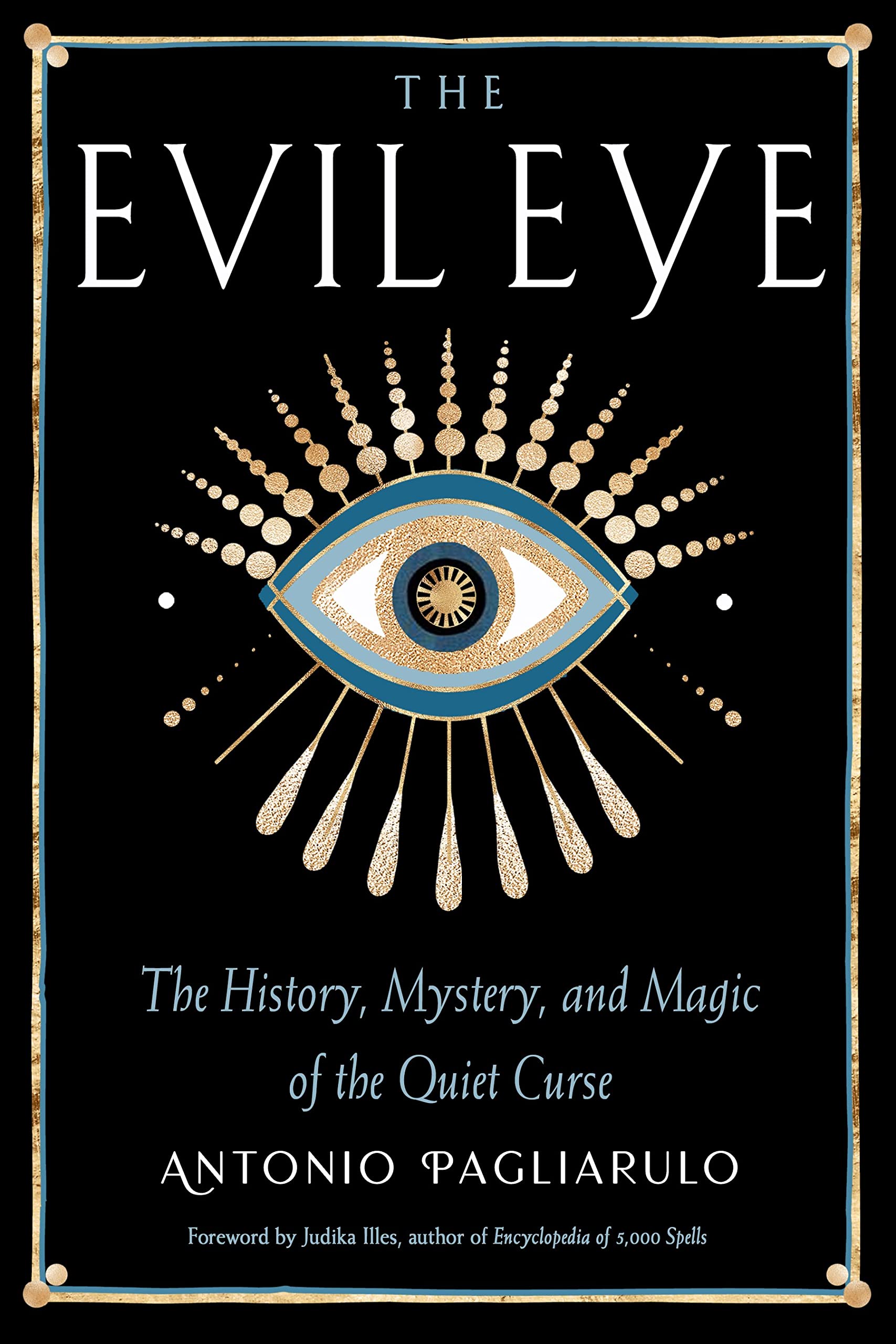 The Evil Eye Paperback Antonio Pagliarulo