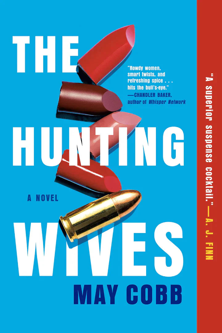 The Hunting Wives - - Corrections Bookstore