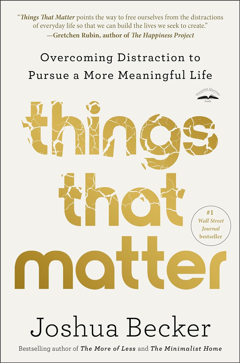 Things That Matter Overcoming Distraction to Pursue a More Meaningful Life - Corrections Bookstore