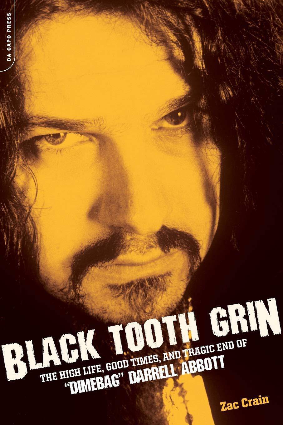 Black Tooth Grin: The High Life, Good Times, and Tragic End of D - Corrections Bookstore