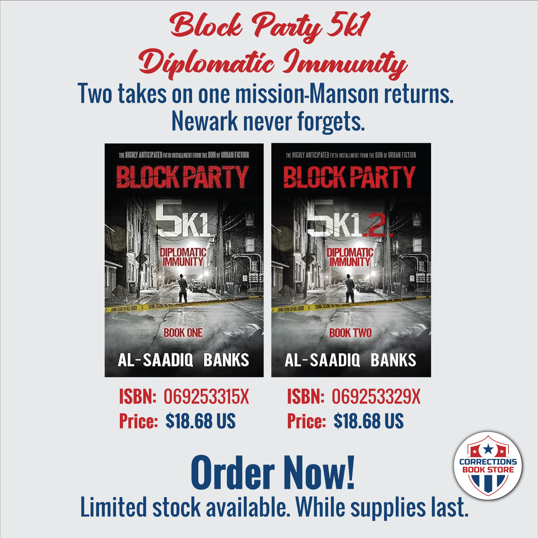 Block Party 5k1 Diplomatic Immunity - Corrections Bookstore 