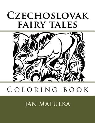 Czechoslovak fairy tales: Coloring book Paperback Createspace Independent Publishing Platform