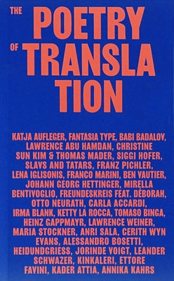 The Poetry of Translation Paperback Mousse Publishing