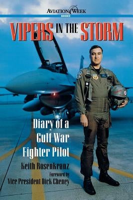Vipers in the Storm: Diary of a Gulf War Fighter Pilot Paperback McGraw-Hill Companies