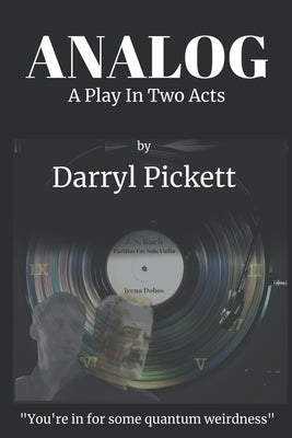 Analog: A Play In Two Acts Paperback Odsmil Press