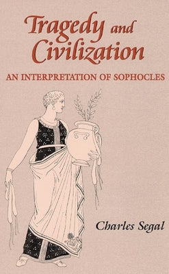 Tragedy and Civilization Paperback University of Oklahoma Press