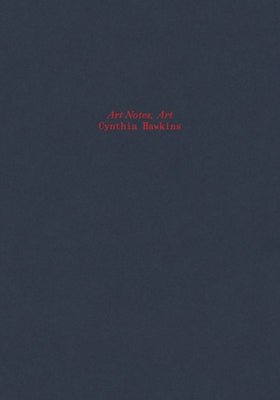 Cynthia Hawkins: Art Notes, Art by Hawkins, Cynthia