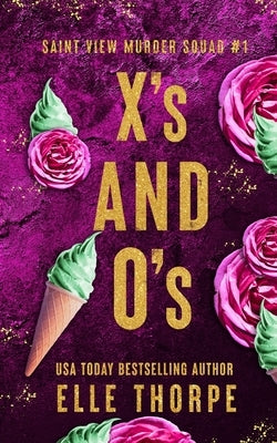 X's and O's: Alternate Cover by Thorpe, Elle