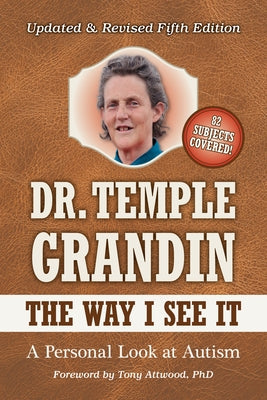 The Way I See It: 5th Edition: Revised & Expanded Paperback Future Horizons