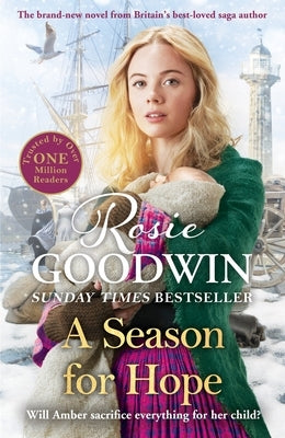 A Season for Hope: A New Heart-Warming Tale from Britain's Best Loved Saga Author Paperback Zaffre
