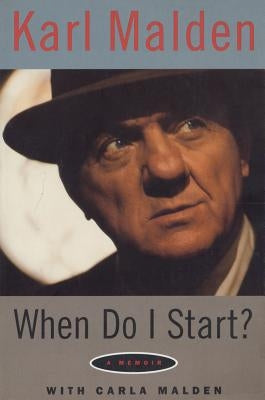 When Do I Start?: A Memoir Paperback Limelight