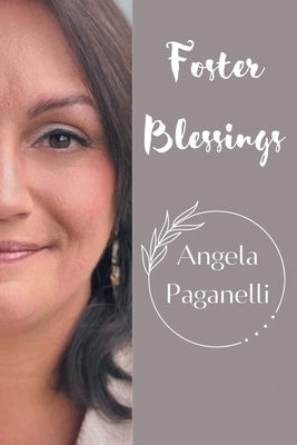 Foster Blessings Paperback Christian Faith