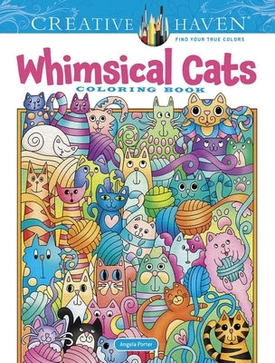 Creative Haven Whimsical Cats Coloring Book Dover Publications