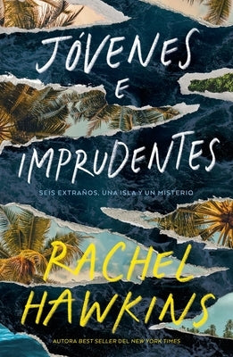 Jovenes E Imprudentes by Hawkins, Rachel