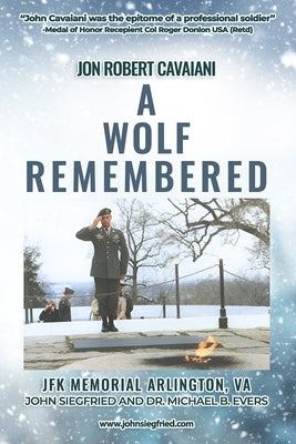 Jon Robert Cavaiani: A Wolf Remembered Paperback Autobookbots