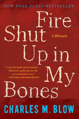 Fire Shut Up in My Bones Paperback Harper Perennial