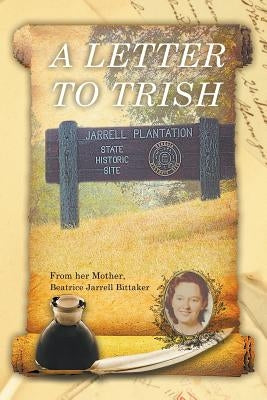 A Letter To Trish Paperback Litfire Publishing