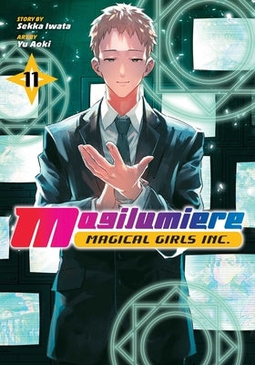 Magilumiere Magical Girls Inc., Vol. 11 by Iwata, Sekka