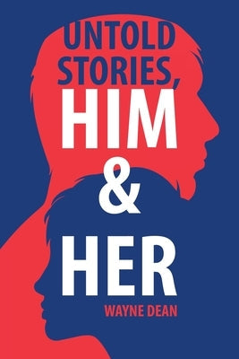Untold Stories, Him & Her Paperback Authorhouse