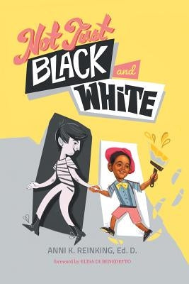 Not Just Black and White: A White Mother's Story of Raising a Black Son in Multiracial America Paperback Read the Spirit Books