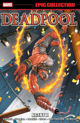 Deadpool Epic Collection: Agent X by Simone, Gail
