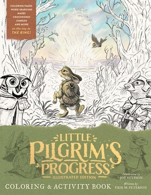 The Little Pilgrim's Progress Illustrated Edition Coloring and Activity Book Paperback Moody Publishers