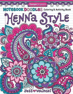 Notebook Doodles Henna Style: Coloring & Activity Book Paperback Design Originals