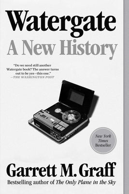 Watergate: A New History Paperback Avid Reader Press / Simon & Schuster