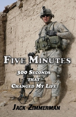 Five Minutes: 300 Seconds That Changed My Life Paperback Austin Brothers Publishers