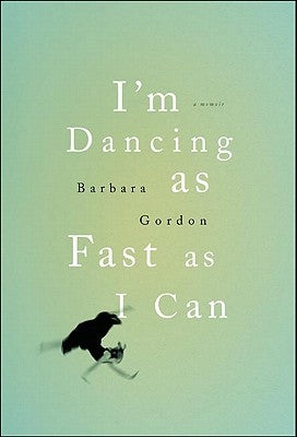 I'm Dancing as Fast as I Can Paperback Moyer Bell