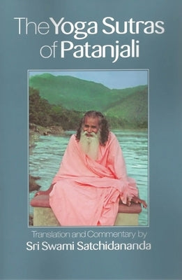 The Yoga Sutras of Patanjali (Pocket Edition) by Satchidananda, Sri Swami
