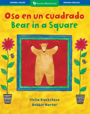 Bear in a Square / Oso En Un Cuadrado by Blackstone, Stella