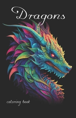 Fantasy Dragon Coloring Book for adults with black background Paperback Independently Published