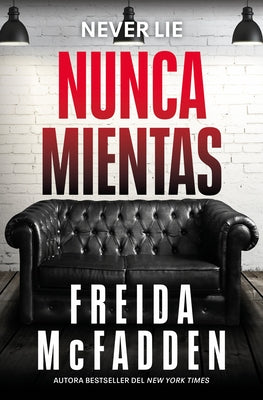 Nunca Mientas / Never Lie by McFadden, Freida