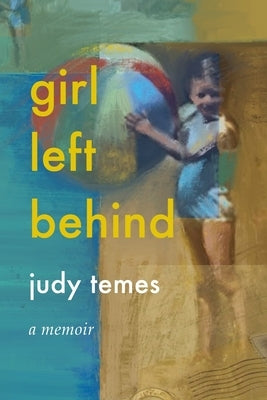 Girl Left Behind Paperback Saint Julian Press, Inc.