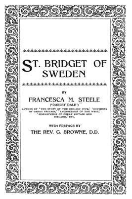 St. Bridget of Sweden Paperback Createspace Independent Publishing Platform