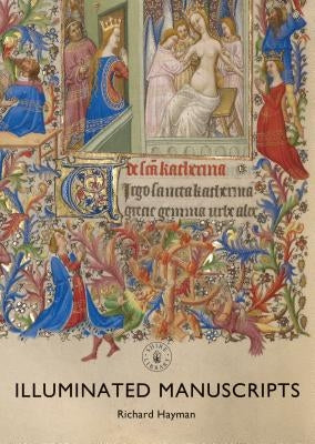 Illuminated Manuscripts Paperback Shire Publications