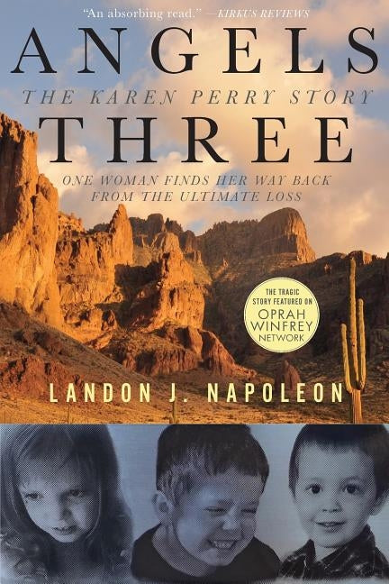 Angels Three: The Karen Perry Story Paperback Avery Press