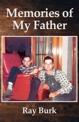 Memories of My Father Paperback Advanced Publishing LLC