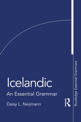 Icelandic: An Essential Grammar Paperback Routledge