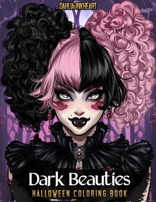 Dark Beauties: Halloween Coloring Book Paperback Tee Books