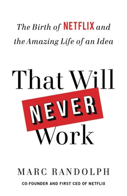 That Will Never Work Paperback Little Brown and Company