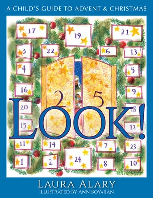 Look!: A Child's Guide to Advent and Christmas Paperback Paraclete Press (MA)