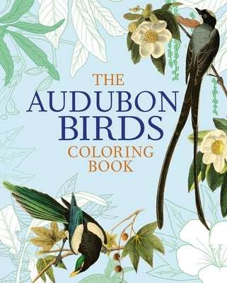 The Audubon Birds Coloring Book Paperback Arcturus Publishing