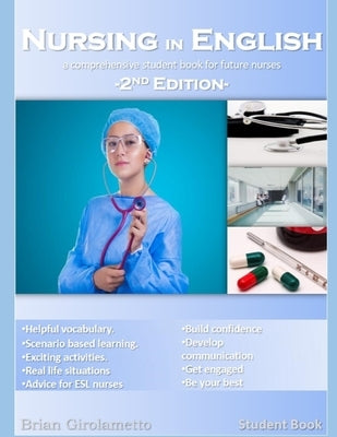 Nursing in English: A Comprehensive Student Book for Future Nurses Paperback Independently Published