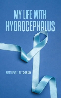 My Life with Hydrocephalus Paperback Tellwell Talent