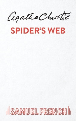 Spider's Web Paperback Samuel French Ltd
