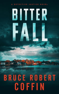 Bitter Fall by Coffin, Bruce Robert